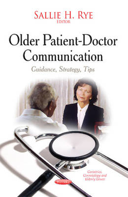 Older Patient-Doctor Communication: Guidance, Strategy, Tips - Agenda Bookshop