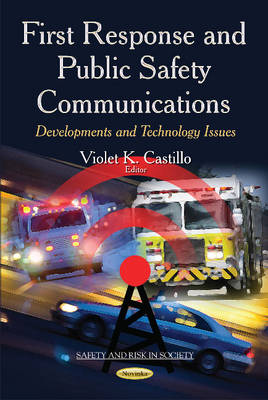 First Response & Public Safety Communications: Developments & Technology Issues - Agenda Bookshop