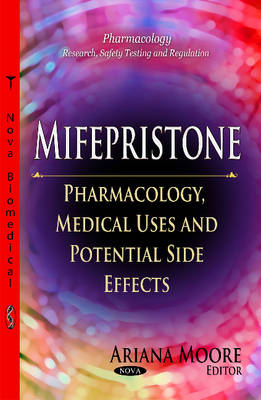 Mifepristone: Pharmacology, Medical Uses & Potential Side Effects - Agenda Bookshop