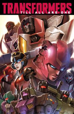 Transformers Till All Are One, Vol. 1 - Agenda Bookshop