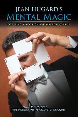 Jean Hugard''s Mental Magic: Dazzling Mind Tricks with Playing Cards - Agenda Bookshop