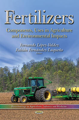 Fertilizers: Components, Uses in Agriculture and Environmental Impacts - Agenda Bookshop