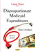 Disproportionate Medicaid Expenditures: Select Analyses - Agenda Bookshop