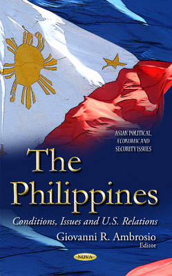 Philippines: Conditions, Issues & U.S. Relations - Agenda Bookshop