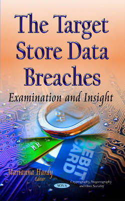 The Target Store Data Breaches: Examination and Insight - Agenda Bookshop