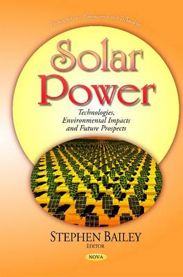 Solar Power: Technologies, Environmental Impacts and Future Prospects - Agenda Bookshop