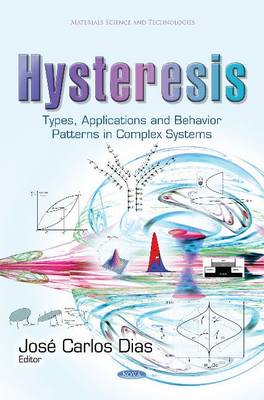 Hysteresis: Types, Applications and Behavior Patterns in Complex Systems - Agenda Bookshop