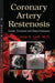 Coronary Artery Restenosis: Causes, Treatment and Clinical Outcomes - Agenda Bookshop