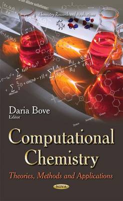 Computational Chemistry: Theories, Methods and Applications - Agenda Bookshop