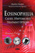 Eosinophilia: Causes, Symptoms and Treatment Options - Agenda Bookshop