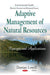 Adaptive Management of Natural Resources: Concepts and Applications - Agenda Bookshop