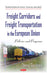 Freight Corridors & Freight Transportation in the European Union: Policies & Programs - Agenda Bookshop