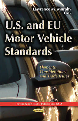 U.S. & EU Motor Vehicle Standards: Elements, Considerations & Trade Issues - Agenda Bookshop