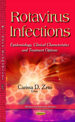 Rotavirus Infections: Epidemiology, Clinical Characteristics & Treatment Options - Agenda Bookshop