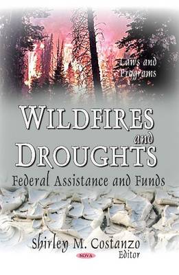 Wildfires and Droughts: Federal Assistance and Funds - Agenda Bookshop