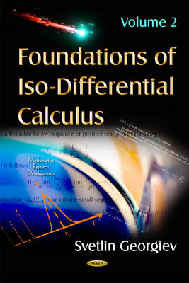 Foundations of Iso-Differential Calculus: Volume II - Agenda Bookshop