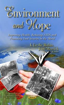 Environment & Hope: Improving Health, Reducing AIDS & Promoting Food Security in the World - Agenda Bookshop