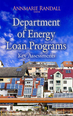Department of Energy Loan Programs: Key Assessments - Agenda Bookshop
