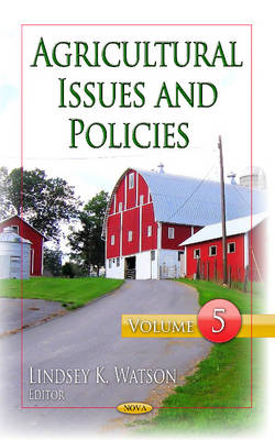 Agricultural Issues & Policies: Volume 5 - Agenda Bookshop