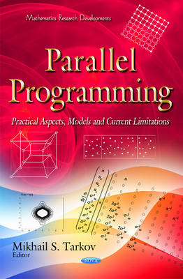 Parallel Programming: Practical Aspects, Models & Current Limitations - Agenda Bookshop