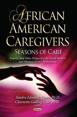 African American Caregivers: Seasons of Care Practice & Policy Perspectives for Social Workers & Human Service Professionals Series - Agenda Bookshop