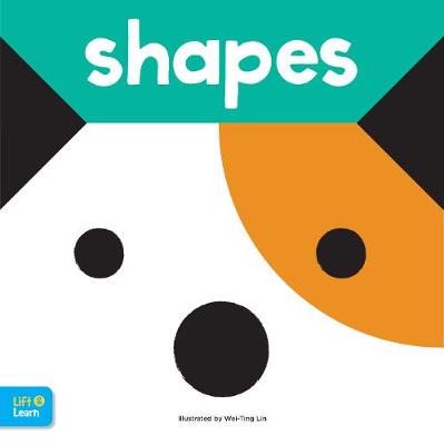 Shapes Lift & Learn: Interactive flaps reveal basic concepts for toddlers - Agenda Bookshop
