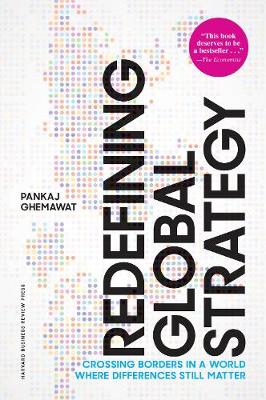Redefining Global Strategy, with a New Preface: Crossing Borders in a World Where Differences Still Matter - Agenda Bookshop