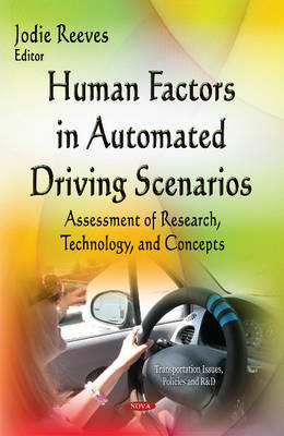 Human Factors in Automated Driving Scenarios: Assessment of Research, Technology & Concepts - Agenda Bookshop