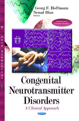 Congenital Neurotransmitter Disorders: A Clinical Approach - Agenda Bookshop
