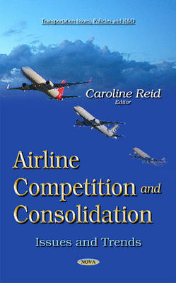 Airline Competition and Consolidation: Issues & Trends - Agenda Bookshop