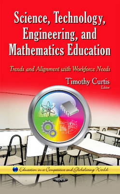 Science, Technology, Engineering & Mathematics Education: Trends & Alignment with Workforce Needs - Agenda Bookshop