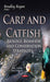 Carp & Catfish: Biology, Behavior & Conservation Strategies - Agenda Bookshop