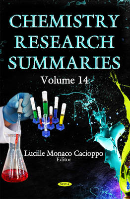 Chemistry Research Summaries: Volume 14 - Agenda Bookshop