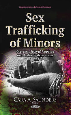 Sex Trafficking of Minors: Overview, Federal Response & Justice Systems Issues - Agenda Bookshop