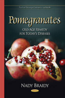 Pomegranates: Old Age Remedy for Todays Diseases - Agenda Bookshop
