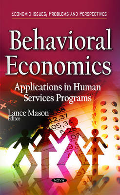 Behavioral Economics: Applications in Human Services Programs - Agenda Bookshop