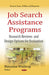 Job Search Assistance Programs: Research Reviews & Design Options for Evaluation - Agenda Bookshop