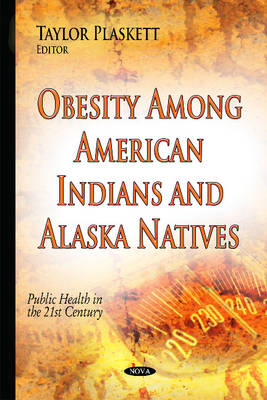 Obesity Among American Indians & Alaska Natives - Agenda Bookshop