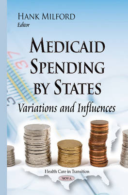 Medicaid Spending by States: Variations & Influences - Agenda Bookshop