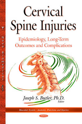 Cervical Spine Injuries: Epidemiology, Long-Term Outcomes & Complications - Agenda Bookshop