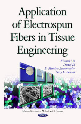 Application of Electrospun Fibers in Tissue Engineering - Agenda Bookshop