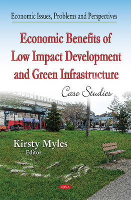 Economic Benefits of Low-Impact Development & Green Infrastructure: Case Studies - Agenda Bookshop