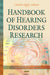 Handbook of Hearing Disorders Research - Agenda Bookshop