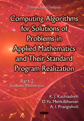 Computing Algorithms of Solution of Problems of Applied Mathematics & Their Standard Program Realization: Part 2 -- Stochastic Mathematics - Agenda Bookshop