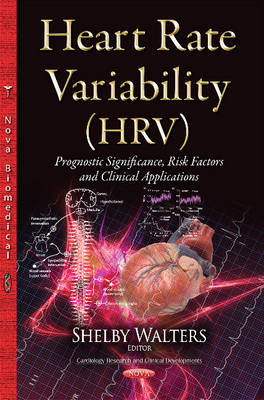 Heart Rate Variability (HRV): Prognostic Significance, Risk Factors & Clinical Applications - Agenda Bookshop