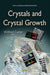 Crystals & Crystal Growth - Agenda Bookshop