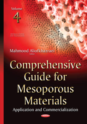 Comprehensive Guide for Mesoporous Materials: Volume 4 -- Application & Commercialization - Agenda Bookshop