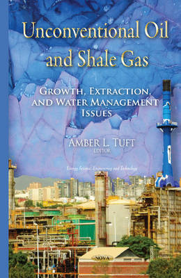 Unconventional Oil & Shale Gas: Growth, Extraction & Water Management Issues - Agenda Bookshop