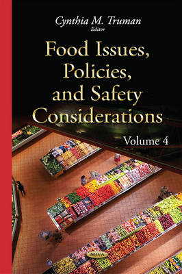 Food Issues, Policies & Safety Considerations: Volume 4 - Agenda Bookshop