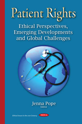 Patient Rights: Ethical Perspectives, Emerging Developments & Global Challenges - Agenda Bookshop